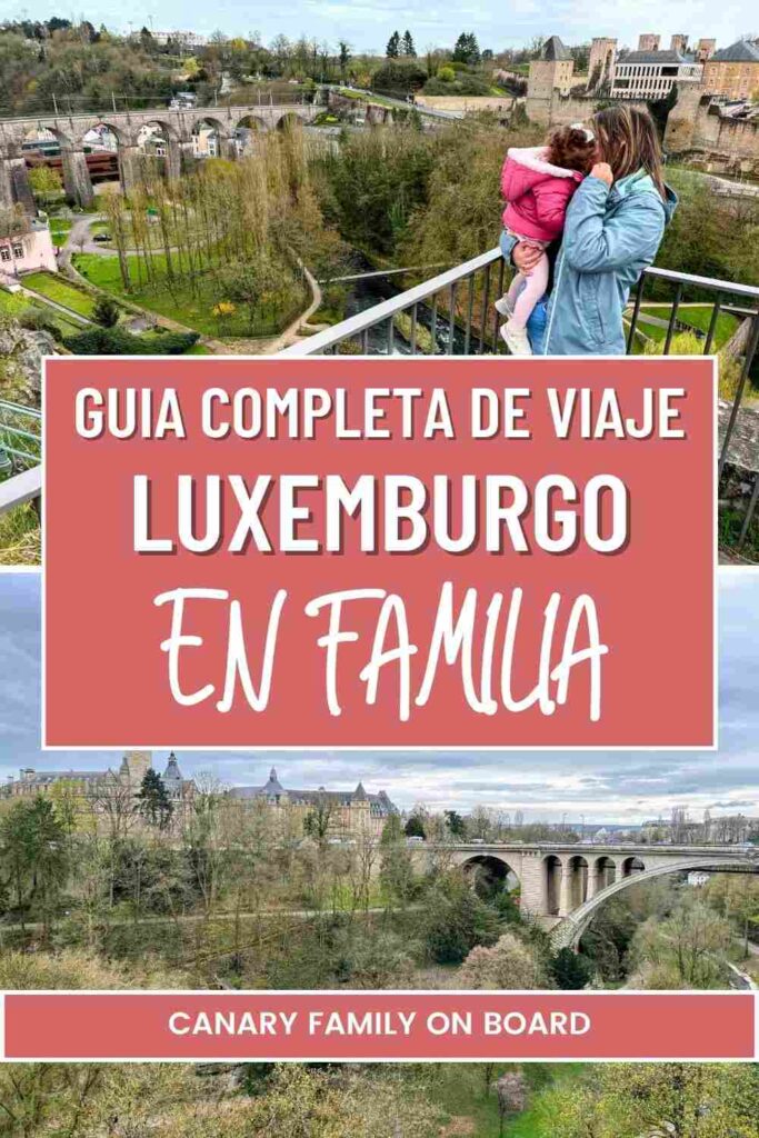 Guía Completa de Viaje de Luxemburgo en Familia Imagen Pinterest. Familia desde mirador Grund y Puente de Adolfo, Luxemburgo
